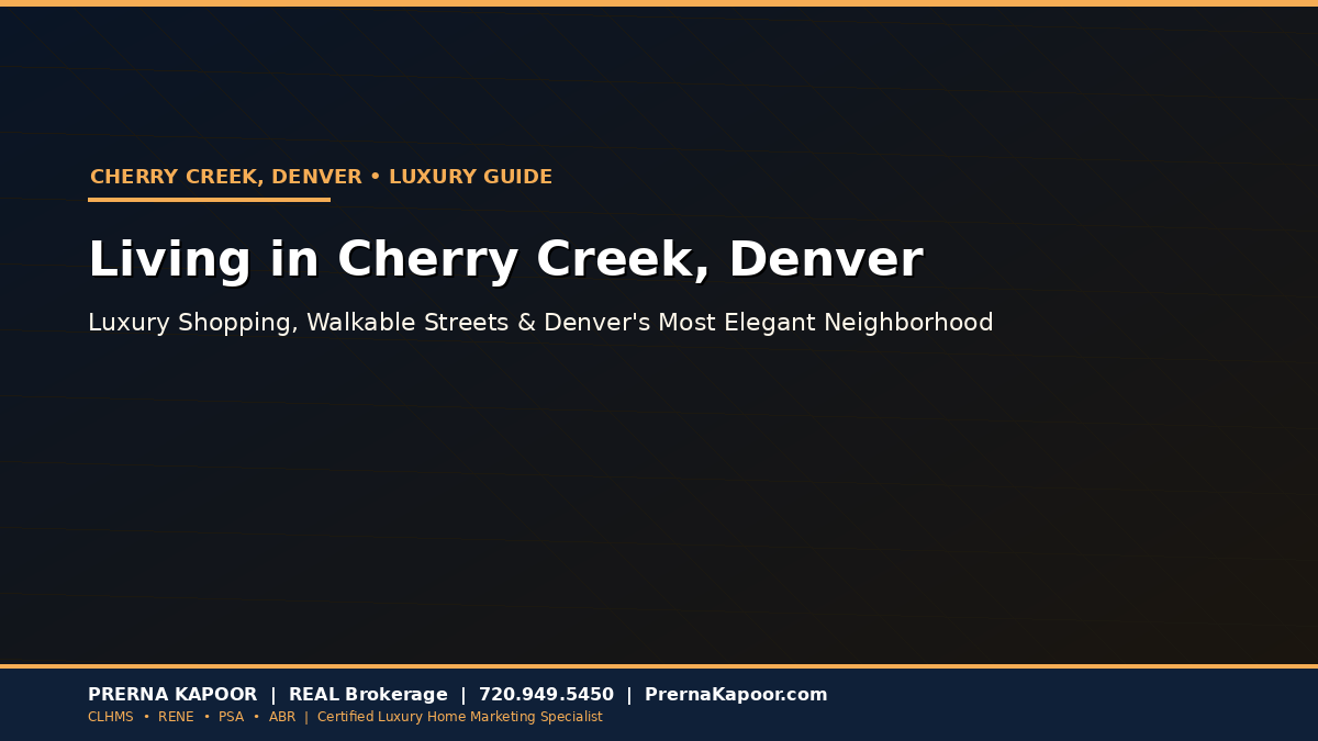 Living in Cherry Creek, Denver: 2026 Luxury Neighborhood Guide