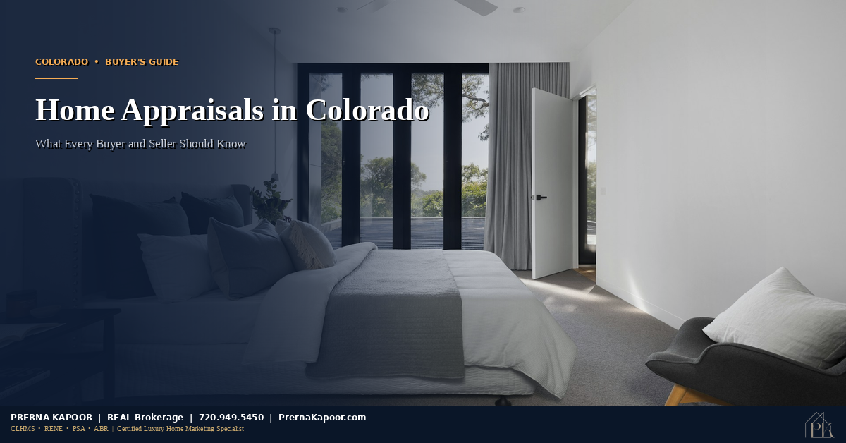 Home Appraisals in Colorado - What Every Buyer and Seller Should Know