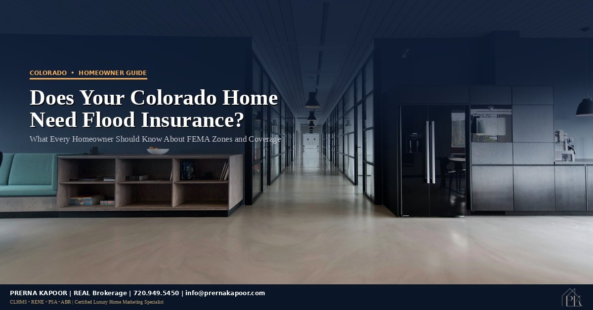 Colorado flood insurance guide - FEMA flood zones and coverage explained