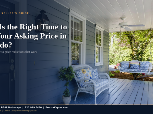When to reduce asking price in Colorado - seller guide 2026