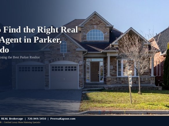 How to Find the Right Real Estate Agent in Parker, Colorado