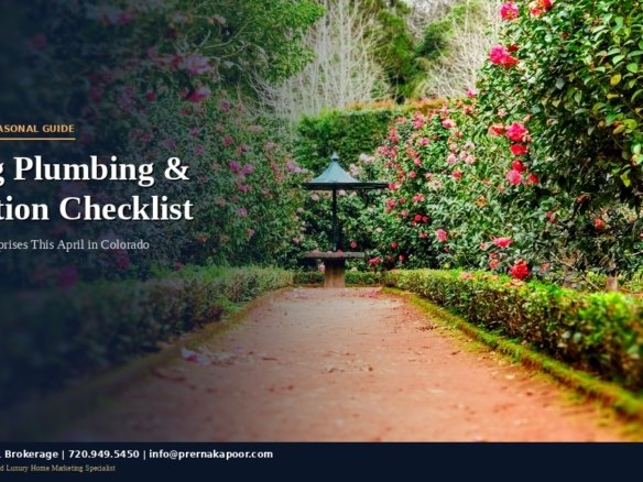 Spring plumbing and irrigation system checklist for Colorado homeowners April 2026