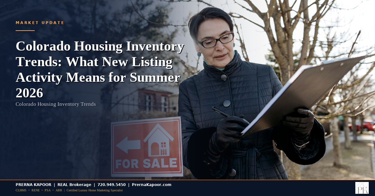 Colorado Housing Inventory Trends: What New Listing Activity Means for Summer 2026