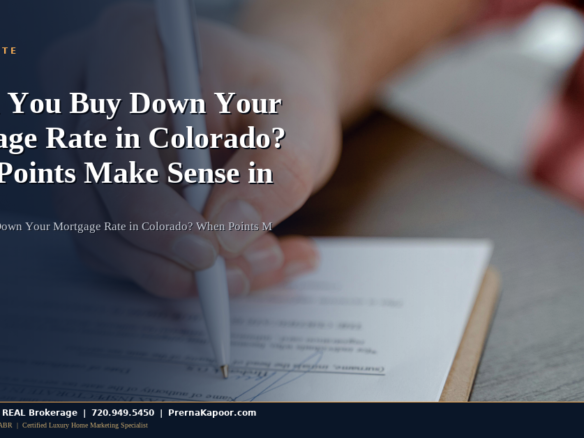Should You Buy Down Your Mortgage Rate in Colorado? When Points Make Sense in 2026 - featured image