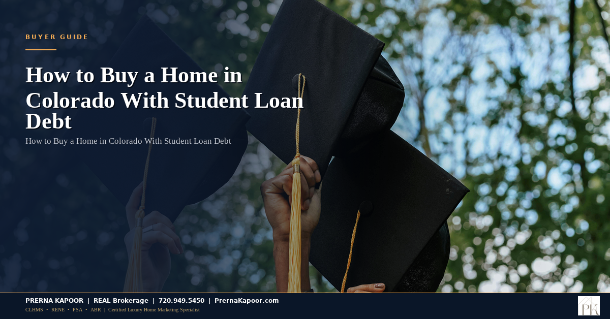 How to Buy a Home in Colorado With Student Loan Debt - featured image