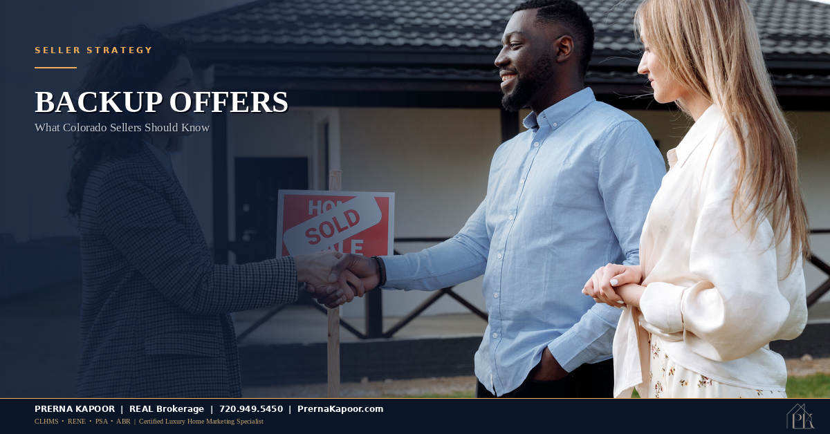 Backup Offers in Colorado: What Sellers Should Know About Accepting One