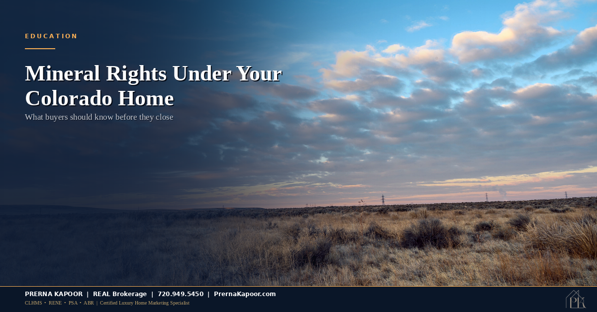 Who Owns the Mineral Rights Under Your Colorado Home?