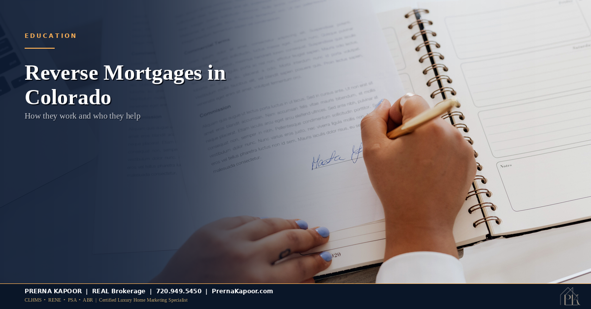 Reverse Mortgages in Colorado: How They Work and Who They Actually Help