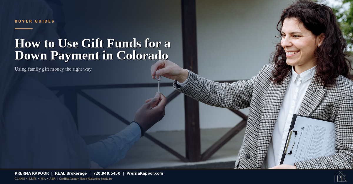 How to Use Gift Funds for a Down Payment in Colorado