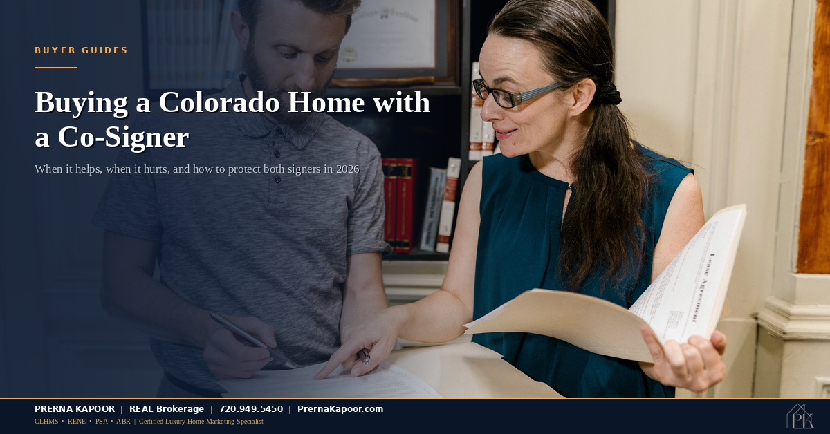 Buying a Colorado Home with a Co-Signer in 2026: When It Helps and When It Hurts