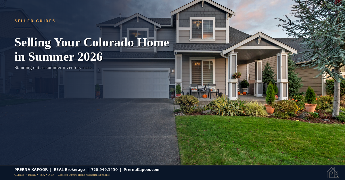 Selling Your Colorado Home in Summer 2026: How to Stand Out When Inventory Rises