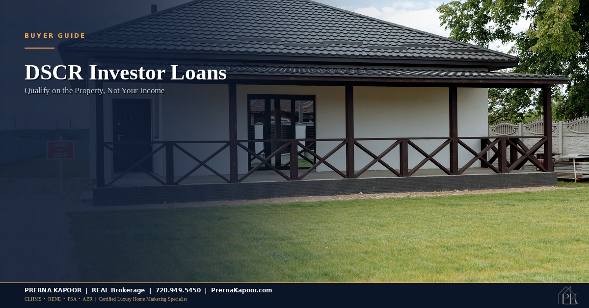 DSCR Loans in Colorado: How Investors Buy Rental Property Without Proving Personal Income