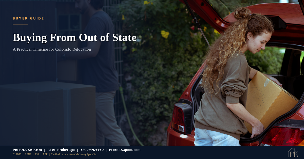 Buying a Home in Colorado When You’re Relocating From Out of State: A Practical Timeline