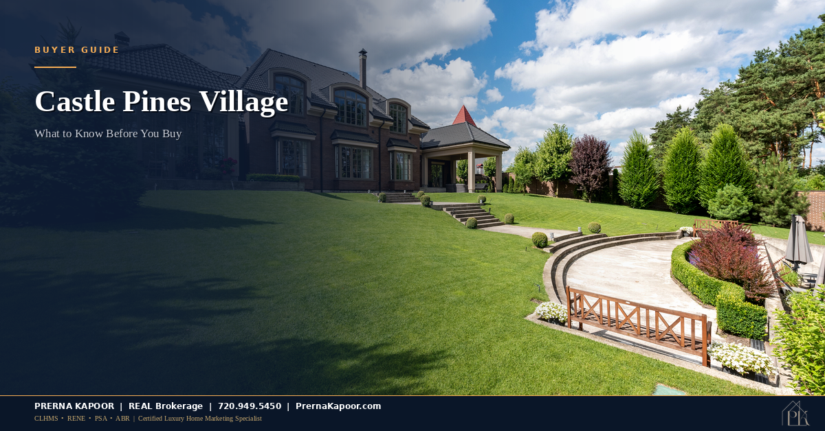 Luxury Homes in Castle Pines Village: What to Know Before You Buy
