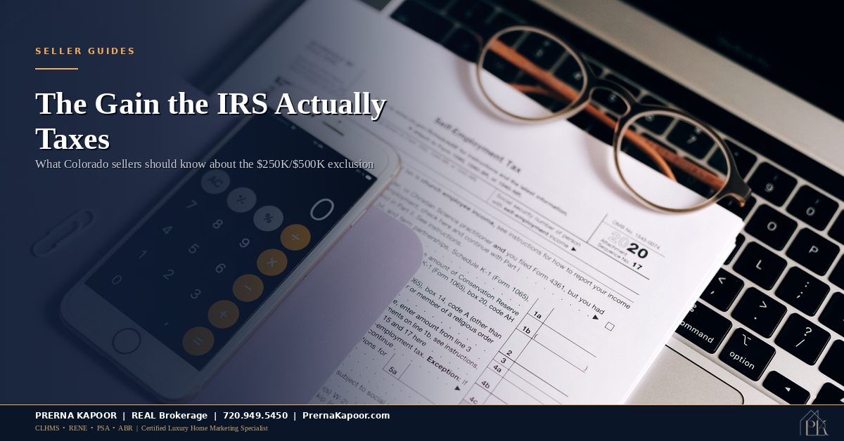 You Bought Your Parker Home in 2015. It’s Worth $322,000 More Now. Here’s What the IRS Actually Taxes.