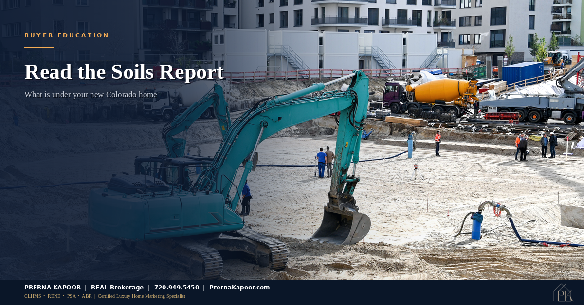 The Soils Report Nobody Reads: What Is Under Your New Colorado Home