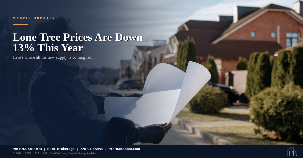 Lone Tree Home Prices Are Down 13% This Year. Here’s Where All the New Supply Is Coming From.